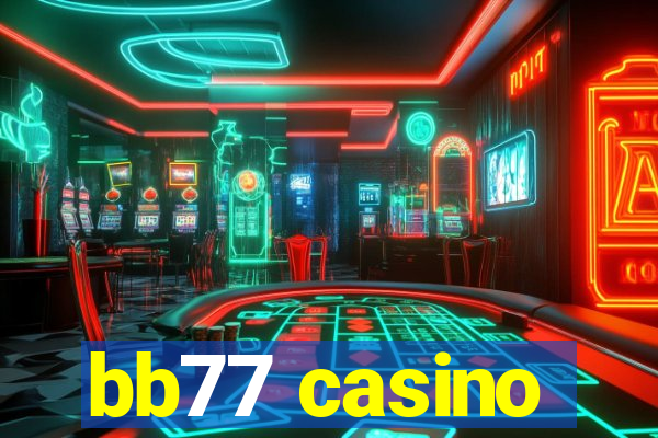 bb77 casino